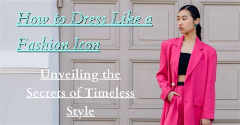  Vintage Fashion: Unveiling the Secrets of Timeless Style